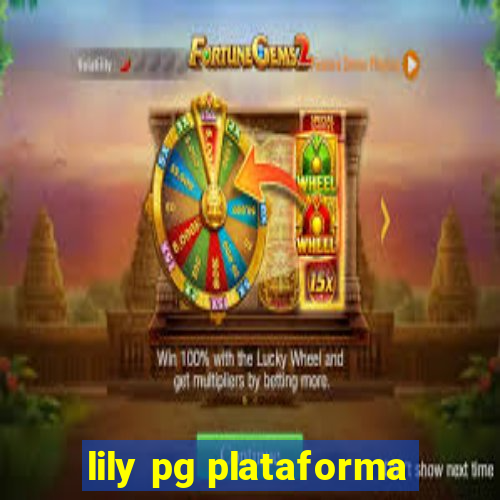 lily pg plataforma